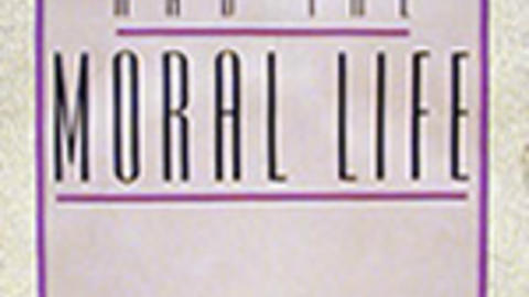 Liberalism and the Moral Life